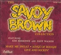 Savoy Brown - The Savoy Brown Collection (1993, CD) | Discogs