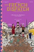 The French Dispatch DVD Release Date | Redbox, Netflix, iTunes, Amazon