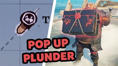 Pop Up Plunder Steal In Sea Of Thieves Youtube