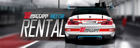 The paperwork took only five minutes, after which we immediately set off to explore the. RACE CAR RENTAL - TI Motorsport