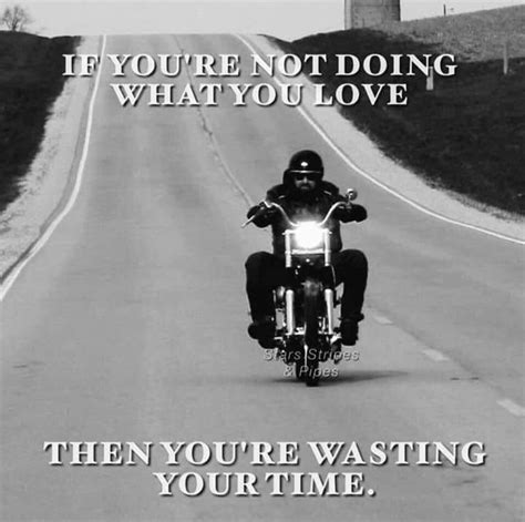 Pin By Mary Kennedy On Old Soul Biker Quotes Motorbike Quote