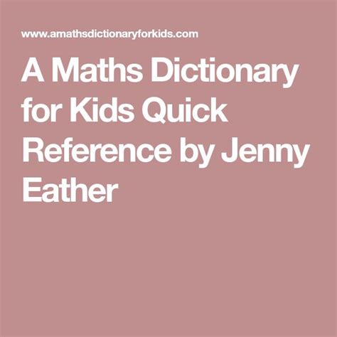 A Maths Dictionary For Kids Quick Reference By Jenny Eather