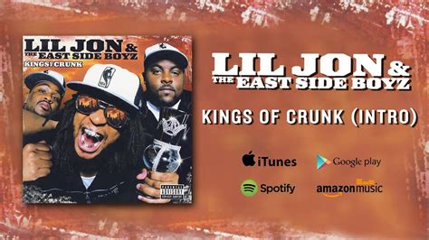 Lil Jon And The East Side Boyz Kings Of Crunk Intro Youtube