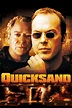 Quicksand (Juego sucio) (película 2003) - Tráiler. resumen, reparto y ...