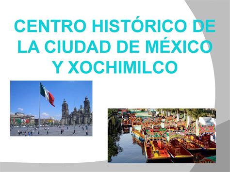 Calaméo Centro Histórico De Ciudad De México Y Xochimilco Sánchez
