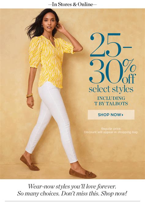 🎊 25 30 Off Select Wear Now Styles Talbots