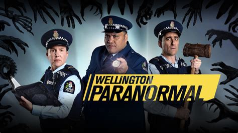 Watch Wellington Paranormal Online Stream Full Episodes