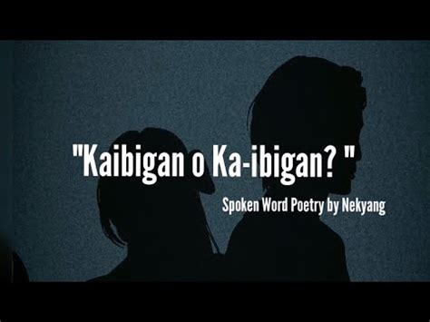 Kaibigan O Ka Ibigan Spoken Word Poetry By Nycel Jane Youtube