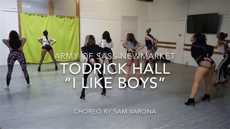 Army Of Sass Newmarket I Like Boys Todrick Hall Choreo By Sam
