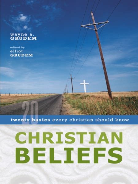 Christian Beliefs Twenty Basics Every Christian Should Know Olive