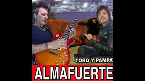 Toro Y Pampa Almafuerte Solo Guitar Claudio Marciello Youtube