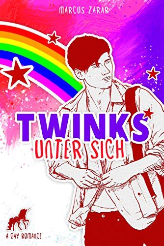 Twinks Unter Sich German Edition Kindle Edition By Zarar Marcus