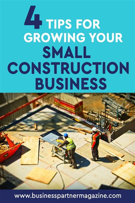 4 Tips For Growing Your Small Construction Business