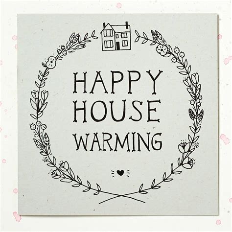 A new home symbolizes the future of the family, and the loving memories that will be made there. 'happy House Warming' Card By Wolf Whistle | notonthehighstreet.com