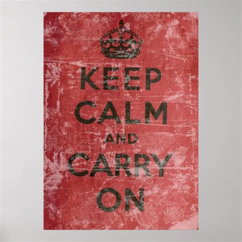 Vintage Keep Calm And Carry On Poster Zazzle