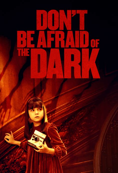 Dont Be Afraid Of The Dark 2010 Afraid Of The Dark Dont Be Afraid