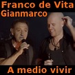 Franco de Vita - A medio vivir ft. Gian Marco - Acordes D Canciones ...