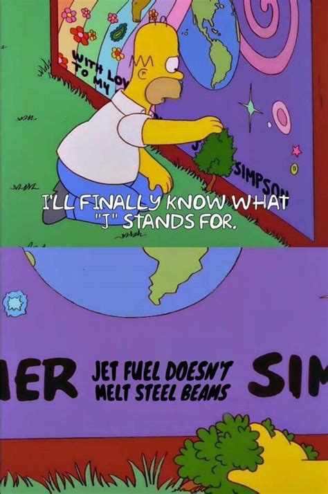 Homer Jet Fuel Cant Melt Steel Beams Simpson Jet Fuel Cant Melt