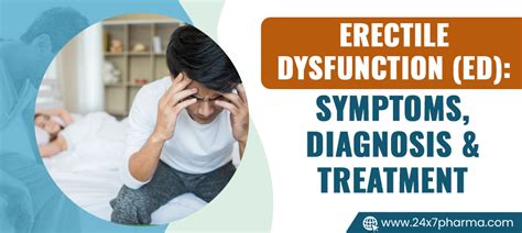 Erectile Dysfunction ED Symptoms Diagnosis Treatment X Pharma