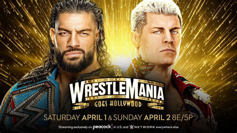 Wrestlemania 2023 Live Stream Start Time Tv Schedule How To Watch