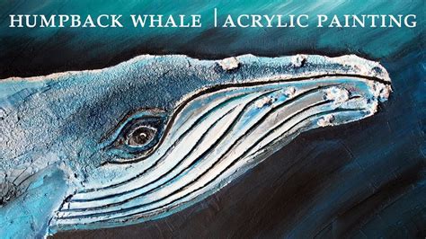 Humpback Whale Acrylic Painting Youtube