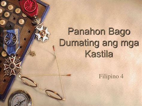 Ppt Panahon Bago Dumating Ang Mga Kastila Powerpoint Presentation