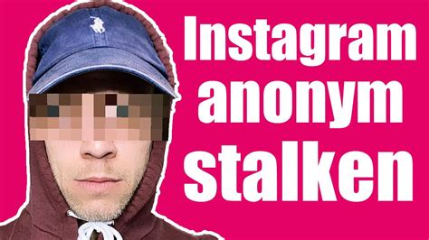 ♂️ Instagram Stories And Accounts Anonym Stalken Daniel Zoll