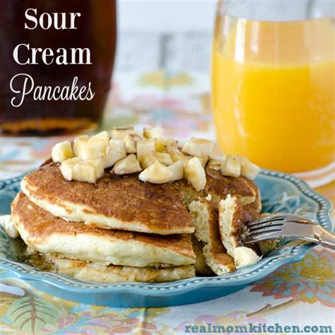 Sour Cream Pancakes Real Mom Kitchen