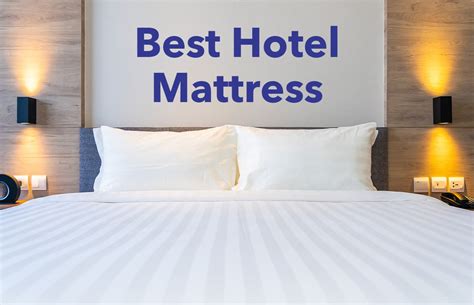 Best Hotel Mattress 2024 Sleepopolis
