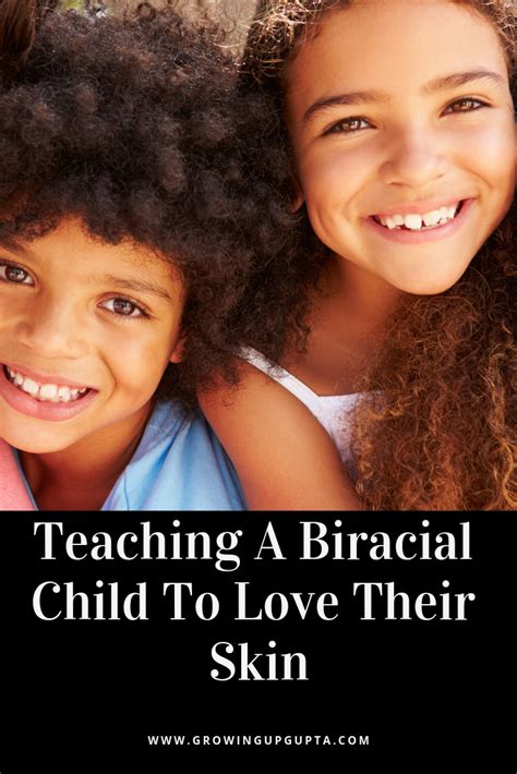Teaching A Biracial Child To Love Their Skin - Growing Up Gupta