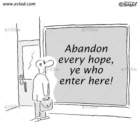 Abandon Every Hope Ye Who Enter Here Etoon Cartoons