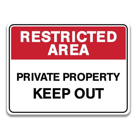 Private Property Keep Out Sign Safety Sign And Label