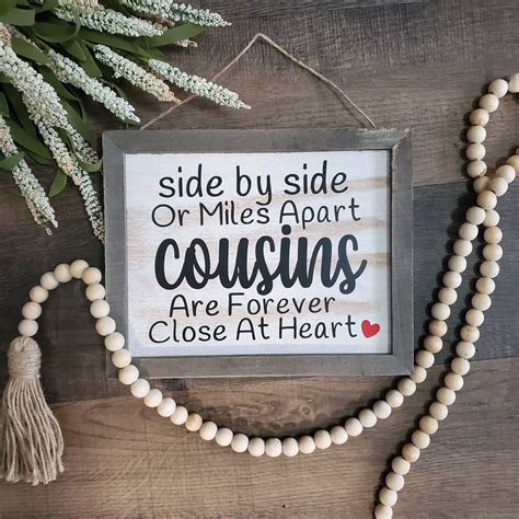 Cousins Quotes Cousins Sign T For Cousin Side By Side Etsy