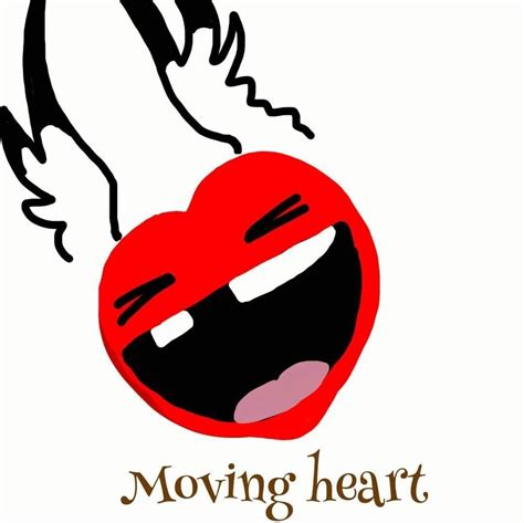 moving heart
