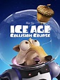 Prime Video: Ice Age 5: Collision Course