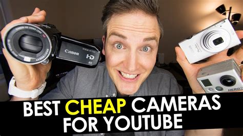 Best Cheap Cameras For Youtube Videos — 6 Budget Camera Reviews Youtube
