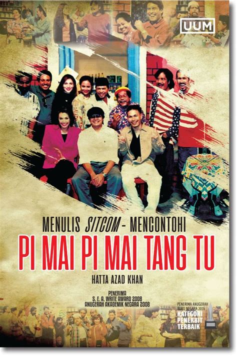 Watch premium and official videos free online. Menulis Sitcom: Mencontohi Pi Mai Pi Mai Tang Tu