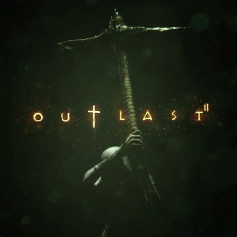 Outlast 2 I Gamingnest