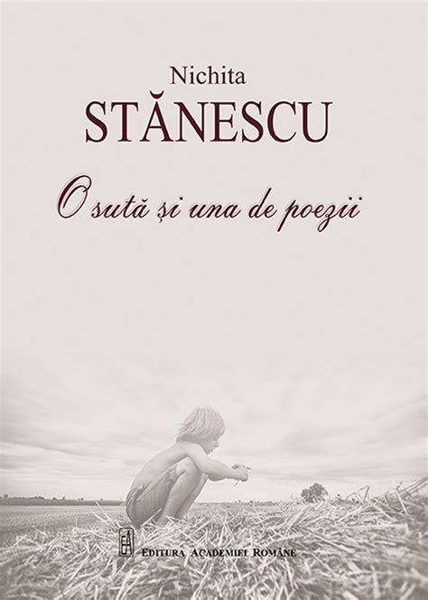 O Sută și Una Poezii De Nichita Stănescu Ebook Nichita Stănescu