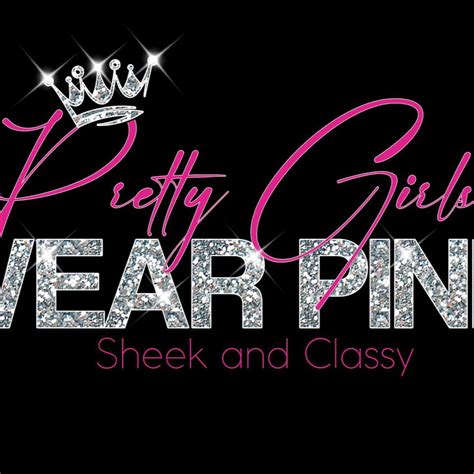 Pretty Girls Wear Pink