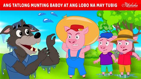Ang Tatlong Munting Baboy At Ang Lobo Na May Tubig 🐷 Engkanto Tales