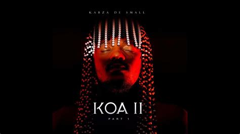 Koa Ii Album Mix Kabza De Small King Of Amapiano 2 Koa Koa2 Youtube