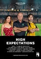 High Expectations (2022) - FilmAffinity