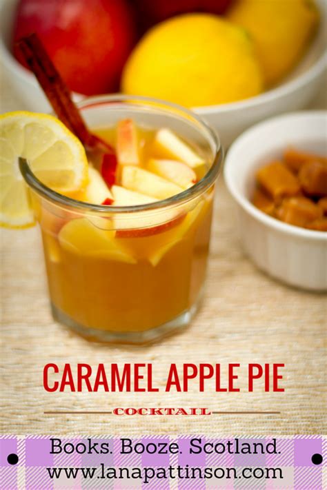 Celebrate 3 14 15 With A Caramel Apple Pie Cocktail Lana Pattinson