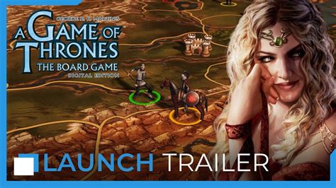 A Game Of Thrones The Board Game Digital Edition — Launch Trailer