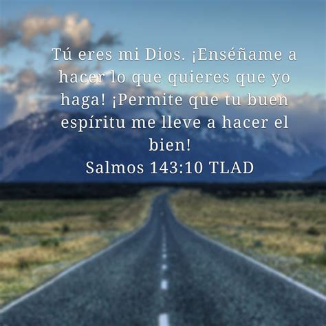 Salmos 14310 Salmos Citas De La Biblia Mensajes Bíblicos
