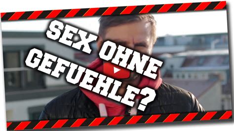 Fanfrage Kann Man Sex Ohne Gefühle Haben Youtube