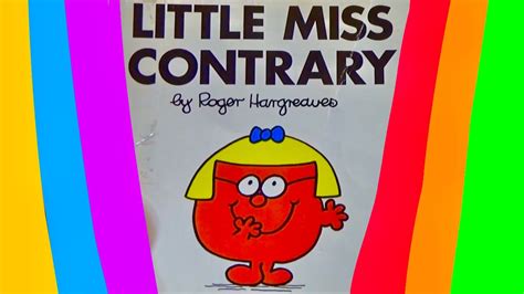 Little Miss Contrary Book Read Aloud Mr Men Books Little Miss