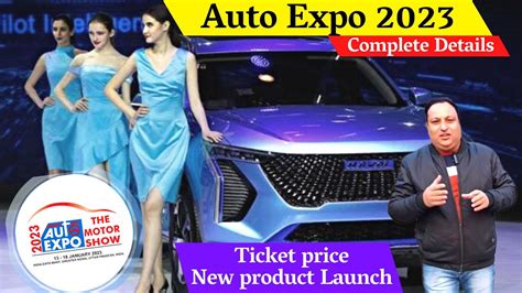 Auto Expo 2023 Tickets Auto Expo 2023 India Tickets Price Dates