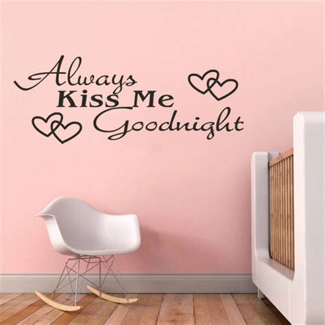 Always Kiss Me Goodnight Wall Stickers For Bedroom Dormitory Home Decoration Diy Vinyl English